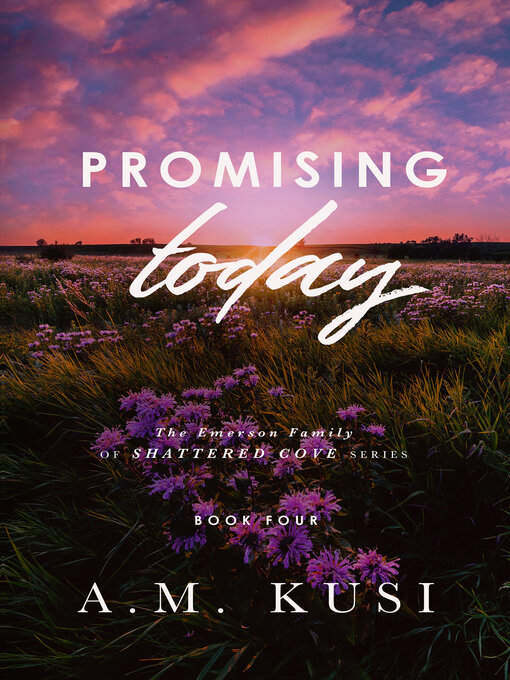 Title details for Promising Today by A. M. Kusi - Available